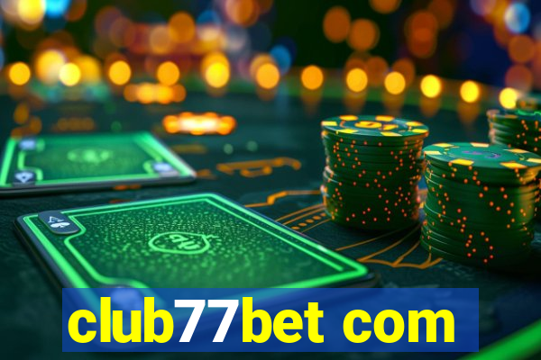 club77bet com